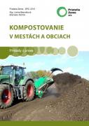 Kompostovanie v mestách a obciach - Príklady z praxe (štúdia prezentujúca úspešné systémy s kompostovaním)