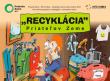 "Recyklácia" Priateľov Zeme 2013